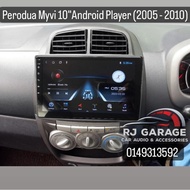 Perodua Myvi 10" Android Player (2005-2010) Free AHD reverse camera