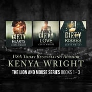 The Lion and Mouse, Books #1-3 Kenya Wright