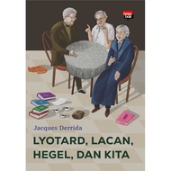 Lyotard, Lacan, Hegel, and Us Book