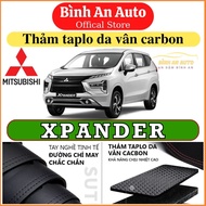Thảm taplo XPANDER 2018-2022 da vân cacbon thảm phủ taplo taplo cacbon taplo da - Bình An Auto