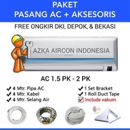 PAKET PASANG AC 4 MTR AC 1.5 PK &amp; 2 PK SHARP DAIKIN LG PANASONIC