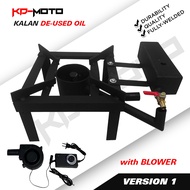 Kalan V1  De Used Oil Complete Set Version 1 / Kalan De Used Oil Blower Fan For Kalan Used Oil Kalan