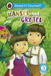 Hansel and Gretel: Read It Yourself - Level 3 Confident Reader Ladybird