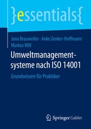 Umweltmanagementsysteme nach ISO 14001 Jana Brauweiler