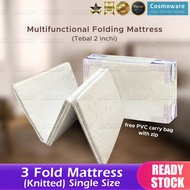 3-Fold Mattress (Knitted) – 2 Inch Thick | Single Size /Tilam Lipat 3 (Knitted) – 2 Inci (5cm) | Sai