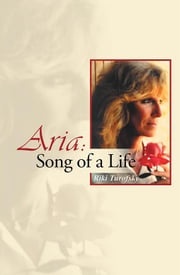 Aria: Song of a Life Riki Turofsky