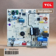 31101-000724 แผงวงจรแอร์ TCL แผงบอร์ดแอร์ทีซีแอล บอร์ดคอยล์เย็น รุ่น TAC-MFS10I TAC-MFS13I อะไหล่แอร