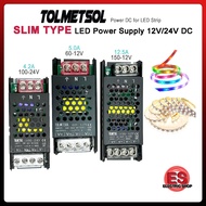 TOLMETSOL Slim Type LED Power Supply 12V / 24V Power Adapter