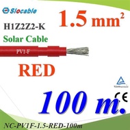 NC 100 Meters Solar Wire PV1 H1Z2Z2-K 1x1.5 Sq.mm. DC Cable Cell Red..