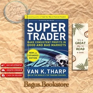 Super Trader, Expanded Edition: Make Consistent Profits in Good and Bad Markets by Van Tharp (Englis