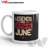 Custom Mug Custom Printed Glass Unique Mug Birthday Gift Mug June Legends Are Born In June 3