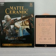 LAYAR ANTI-SCRATCH CERAMIC IPAD Air 4/air5 mini ipad pro 11 ipad 1 2 3 4 5 ipad 9.7 IPAD 10 IPAD 11M