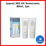[aqua] 365 UV Sunscreen, 80ml, 1pc / Korean Sunscreen / Lightweight Formula / 100% Authentic by K-St