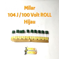 HIJAU (10 PCS) MILOR 104J / 100 Volt ROLL Green | Milar 104 J / 100 V ROLL