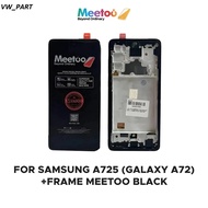 LCD SAMSUNG A72 / A725F ( + FRAME ) FULLSET MEETOO