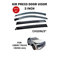 CHERY TIGGO CROSS 2025 (CH10M) 3'' AIR PRESS Door Visor Car Window Wind Visor Deflector 4pcs/set