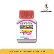 21 ST CENTURY SELENIUM ‘N’ ACE (30'S)