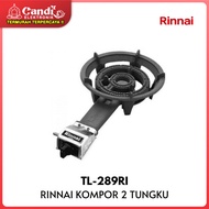 Kompor Gas 1 Tungku RINNAI TL-289RI / TL 289 RI