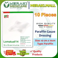 Paraffin Gauze Dressing STERILE 10cm x 10 cm - Lomatuell H (Germany) 10 PACKS  OF 1 PC/PACK (INDIVID