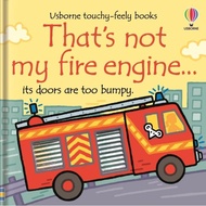 That's Not My Fire Engine... (Hard Page Book)/Fiona Watt Thats My... [Lizhu Foreign Language Booksto