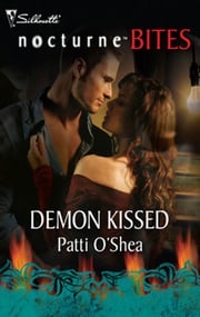 Demon Kissed (Mills &amp; Boon Silhouette) Patti O'Shea