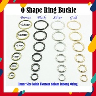 O-Shape *NO SPRING , Tidak Boleh Buka*  Ring Buckle for bag accessories craft DIY handmade (Ring Can