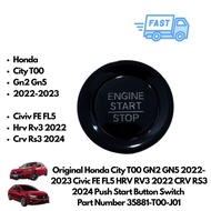 Original Honda City T00 GN2 GN5 2022-2023 Civic FE FL5 HRV RV3 2022 CRV RS3 2024 Push Start Button S