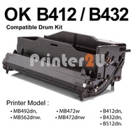 Compatible OK* B412 B432 DRUM MB472 MB492 B512 MB562 B412dn B432dn B512dn MB492dn MB472w MB472dnw MB