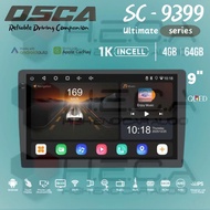 OSCA SC-9399 Ultimate Series 4/64GB Head Unit Android 9" Inch Tape TV Car