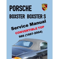 PORSCHE 986 (1997-2004) CONVERTIBLE TOP SERVICE REPAIR MANUAL