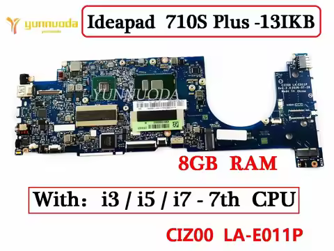 LA-E011P For Lenovo Ideapad 710S Plus Touch-13IKB Laptop Motherboard With I3 I5 I7 CPU 4G 8G RAM 100