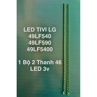 LED TV LG 49LF540/ 49LF590 / 49LF5400 LG 100% New set of 2 BAR 46 LED 3v