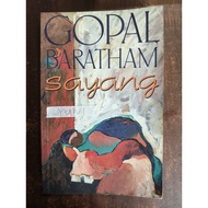 Sayang, a novel by Gopal Baratham