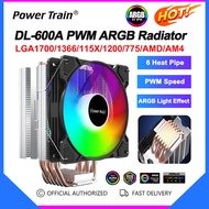 Power Train DL-600A หม้อน้ำ ARGB 6ท่อความร้อนทองแดง12รุ่น PWM CPU Air Cooler Intel LGA1700 1366 115X 1200 775 AMD AM4