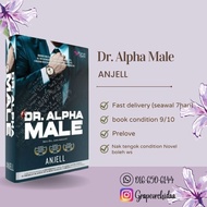 PRELOVED NOVEL: DR. ALPHA MALE [ANJELL]