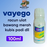 INSEKTISIDA VAYEGO 100ML HAMA ULAT BAWANG MERAH PADI JAGUNG KUBIS CABE FAYEGO VAYAEGO PAYEGO BAYER T