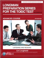 Longman Preparation Series for the TOEIC Test 6/e: Advanced L/R (w/AK+MP3)