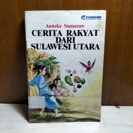 Cerita Rakyat Grasindo - Anneke Sumaraw - Cerita Rakyat Sulawesi Utara