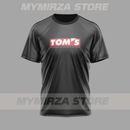 Toms Tshirt - Premium Quality 100% Performance Dri-Fit. Man Woman Lelaki Perempuan & Boy Girl