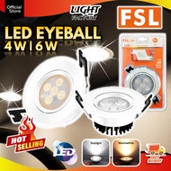 FSL Recessed LED Eyeball 4W | 6W Spotlight LED SMD Recessed Light LED Eyeball Downlight Daylight/War