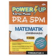 Power UP Kertas Model PRA SPM Matematik Tingkatan 4 KSSM - Dwibahasa (Edisi 2021)