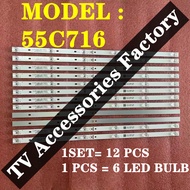 55C716 TCL 55" TV LED BACKLIGHT (LAMPU TV) TCL 55 INCH LED TV BACKLIGHT 55C716