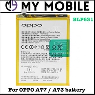 OPPO A77/A73 battery blp631 3200mAh