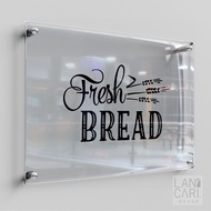 Fresh Bread Decoration Acrylic Display Acrylic Wall Cafe Resto Restaurant Kitchen Shop Cafe Cake Bis