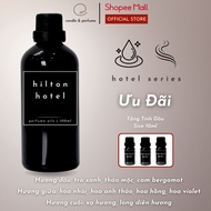 Tinh Dầu Nước Hoa Thơm Phòng Mùi Hương Khách Sạn Cao Cấp HILTON 100ml - CLOU perfume