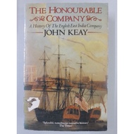 The honourable company : A history of the English East India Company - John Keay