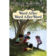 Word After Word After Word by Patricia MacLachlan (US edition, hardcover)