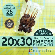 Embossed Vacuum Plastic 20 x 30 cm Embossed Vacuum/ Embossed Vacuum Bag/ 20x30 contents 25