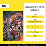 Novel Goblin Slayer Side Story II: Dai Katana | YEN ON