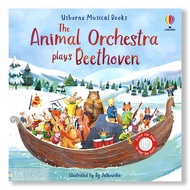 USBORNE MUSICAL BOOK : ANIMAL ORCHESTRA PLAYS BEETHOVEN(AGE 12+) BY DKTODAY